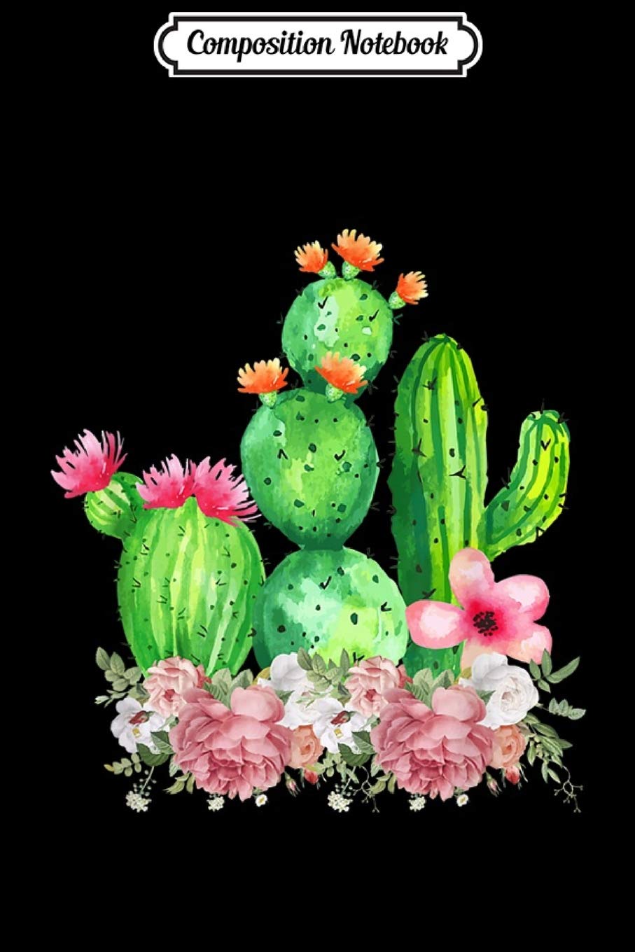 Composition Notebook: Cute Blooming Cactus Flowers Cacti Succulents Lover Journal/Notebook Blank Lined Ruled 6x9 100 Pages Manga