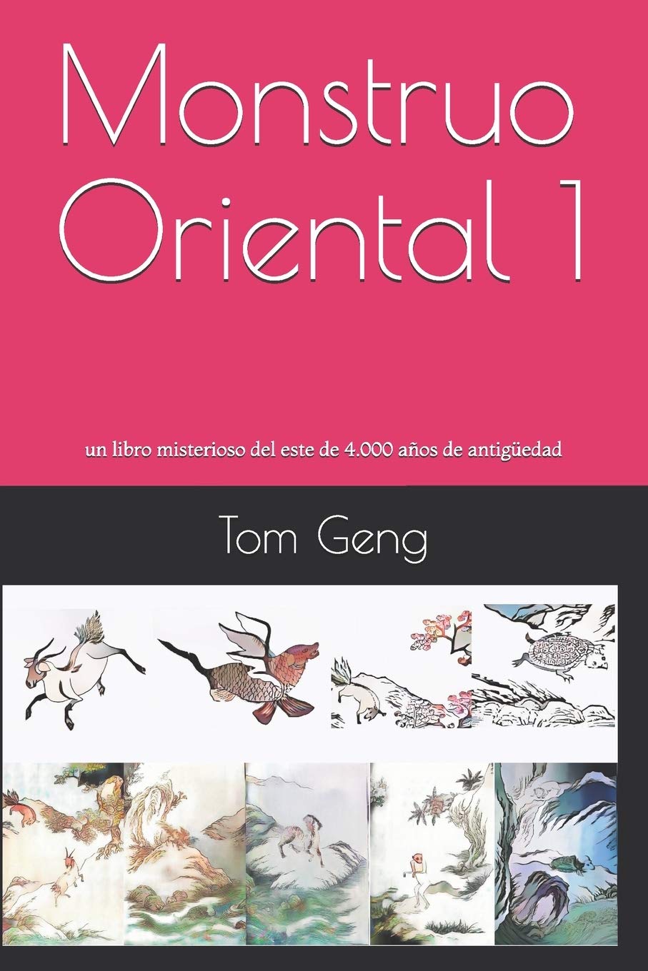 Monstruo Oriental 1: un libro misterioso del este de 4.000 años de antigüedad Manga