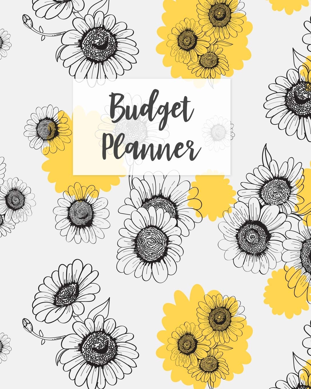 Budget Planner: Monthly Budget Journal, Weekly Expense Tracker, Bill Organizer, Finance Planner, Undated (Start Anytime) Vintage Sunflowers Business, Finance & Career