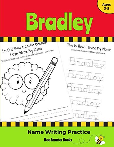 Bradley Name Writing Practice: Personalized Name Writing Activities for Pre-schoolers to Kindergartners book