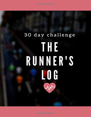 Product Image: The Runner's Log: 30 Day Challenge:
