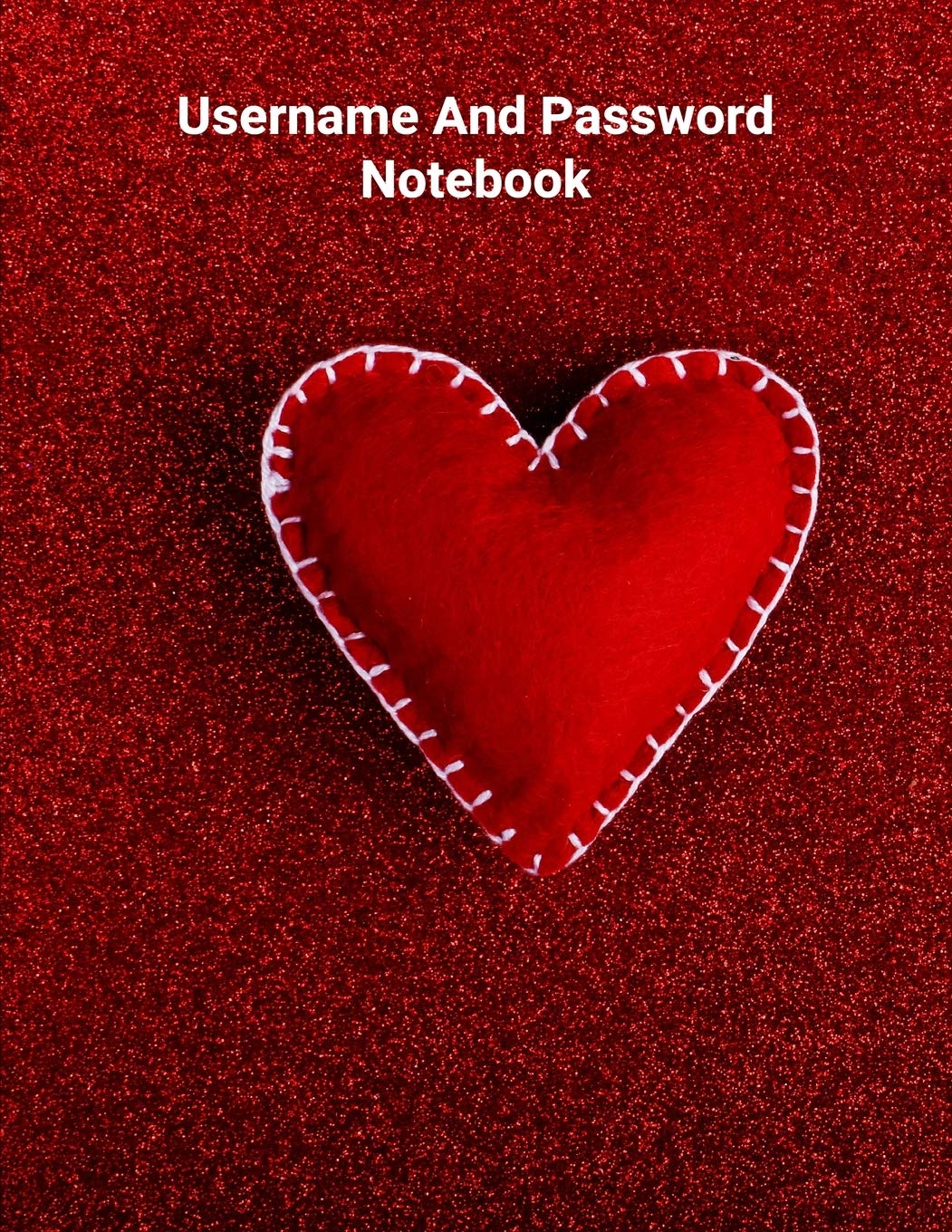 Username And Password Notebook: Website Password Journal/password Organizer Notebooks ,size 8.5" X 11" ,page 200 Pages Computer Science
