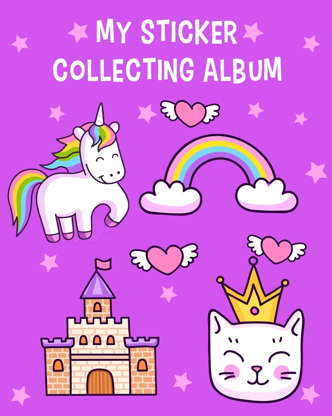 My Sticker Collecting Album: Princess Cat & Unicorn Album of My Favorite Sticker Blank Book Collection , to put stickers in for Toddlers, Kids, Girls, Daughter (Creative Notebook Album, Band 3) Non-fiction