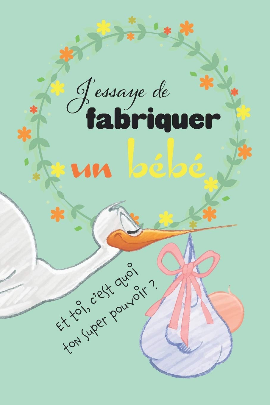 Mon suivi FIV: Journal de suivi de votre Fécondation In Vitro | Format 15,2 x 22,9 cm - 120 pages | J'essaye de fabriquer un bébé ! book