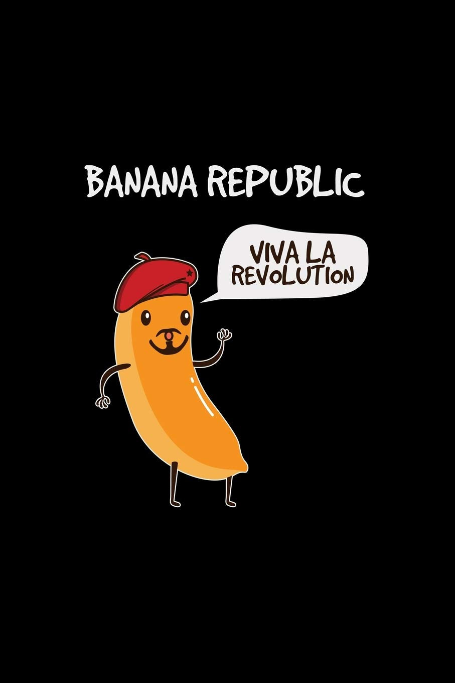 Banana republic viva la revolution: 6x9 Banana | blank with numbers paper | notebook | notes book