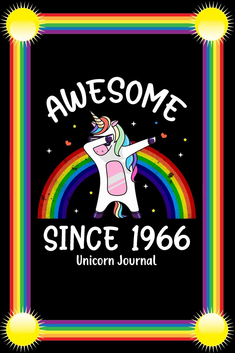 Awesome Since 1966: Birthday Girl Rainbow Dabbing Unicorn Notebook And Journal To Write In For 53 Year Old Boy Girl - 6x9 Unique Diary - 120 Blank ... - Happy 53rd Birthday Gift Composition Book Non-fiction