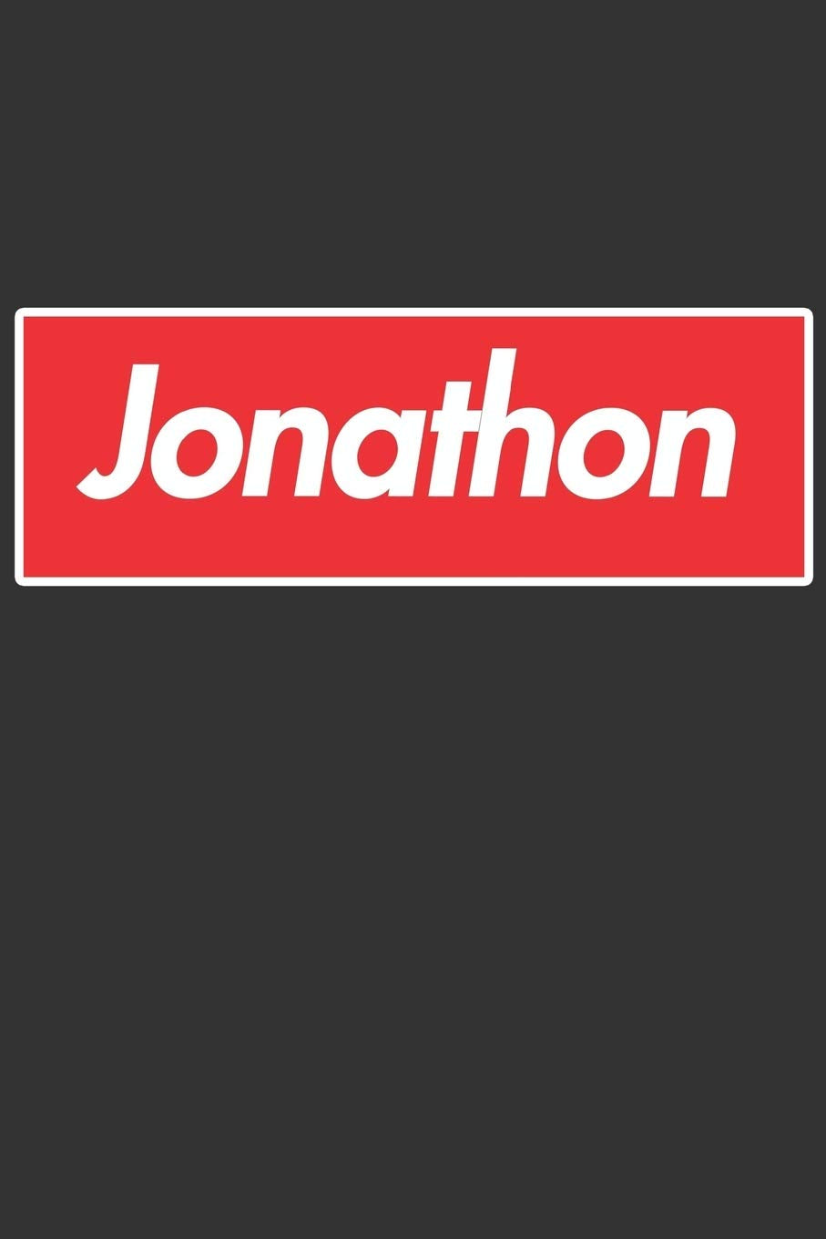 Jonathon: Jonathon Planner Calendar Notebook Journal, Personal Named Firstname Or Surname For Someone Called Jonathon For Christmas Or Birthdays This ... Personolised Custom Name Gift For Jonathon Essays & Short Stories