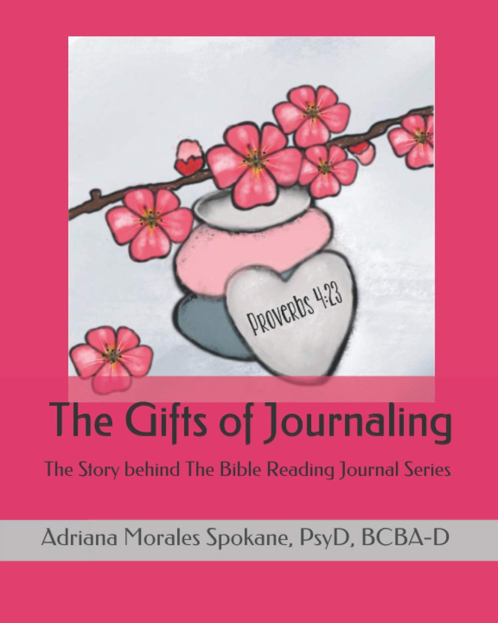 The Gifts of Journaling: The Story behind The Bible Reading Journal Series. Religion & Esotericism