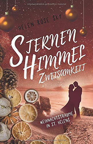 Sternenhimmelzweisamkeit: Weihnachtsträume in St. Helens book