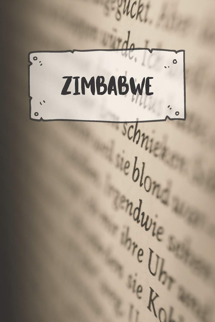 Zimbabwe: Ruled Travel Diary Notebook or Journey Journal - Lined Trip Pocketbook for Men and Women with Lines Books