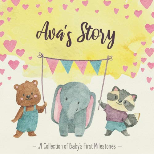 Ava's Story - A Collection of Baby's First Milestones: First Five Year Baby Memory Book - The Personalized Baby Keepsake Book to Fill Out, Add Photos to and Design Yourself Parents & Children