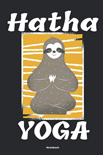 Hatha Yoga Notizbuch: Yoga Tagebuch Handbuch für Übungen und Posen für Anfänger Einsteiger und Fortgeschrittenen Zubehör für Notizen book