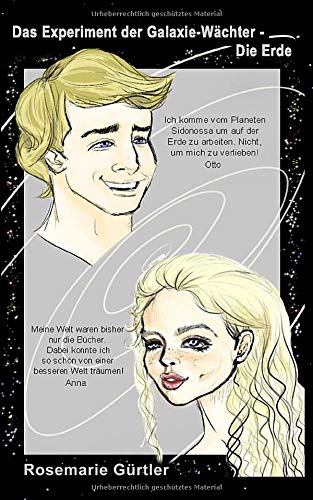 Das Experiment der Galaxie-Wächter - Die Erde Contemporary literature