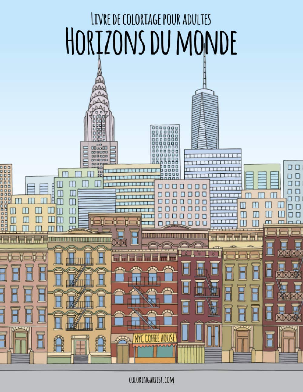 Livre de coloriage pour adultes Horizons du monde Architecture