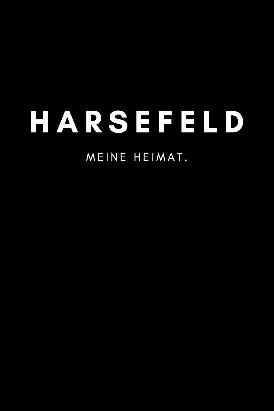 Harsefeld: Notizbuch, Notizblock, Notebook | Liniert, Linien, Lined | DIN A5 (6x9 Zoll), 120 Seiten | Notizen, Termine, Planer, Tagebuch, Organisation | Deine Stadt, Dorf, Region, Liebe und Heimat Books