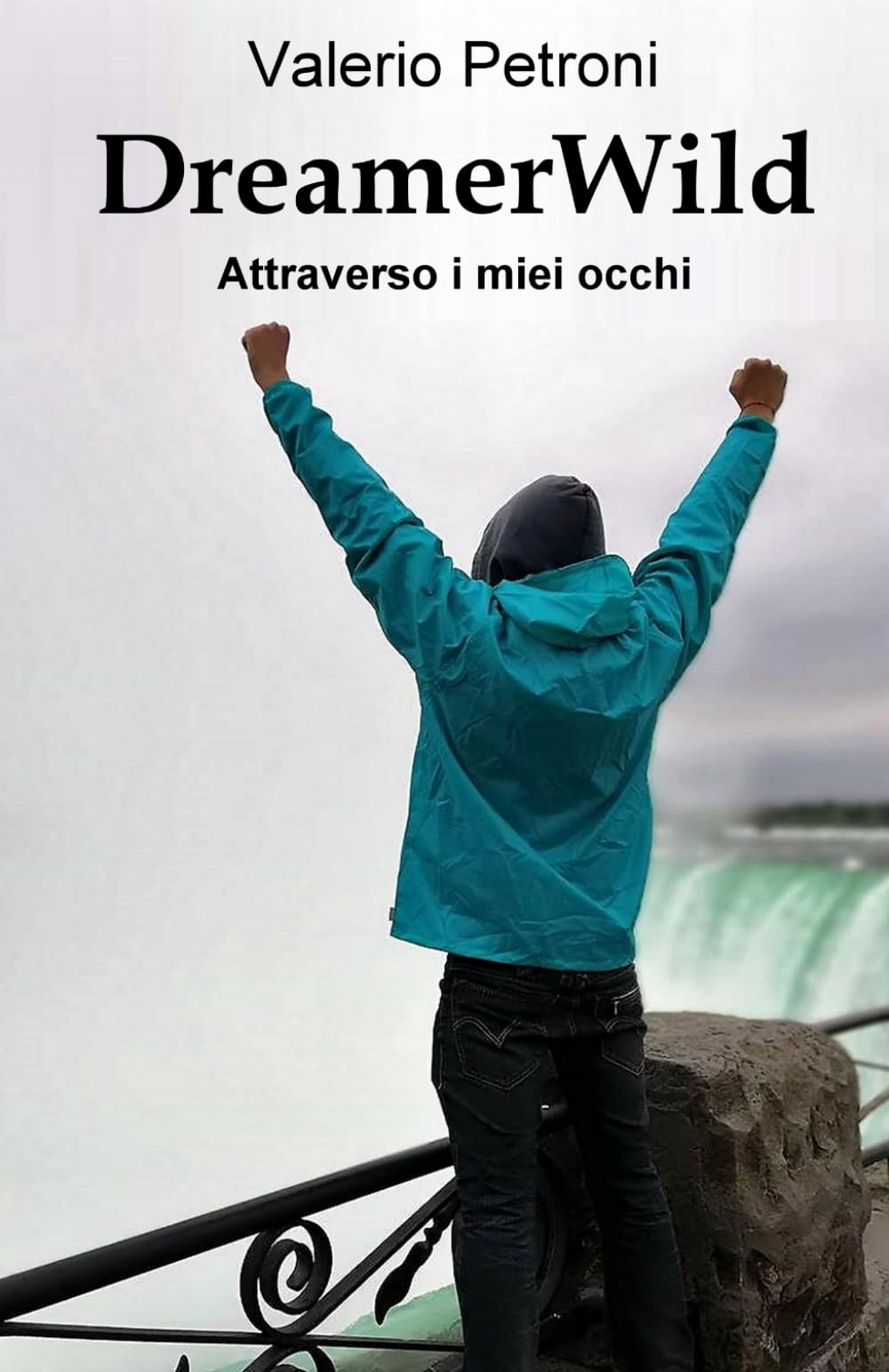DreamerWild: Attraverso i miei occhi book