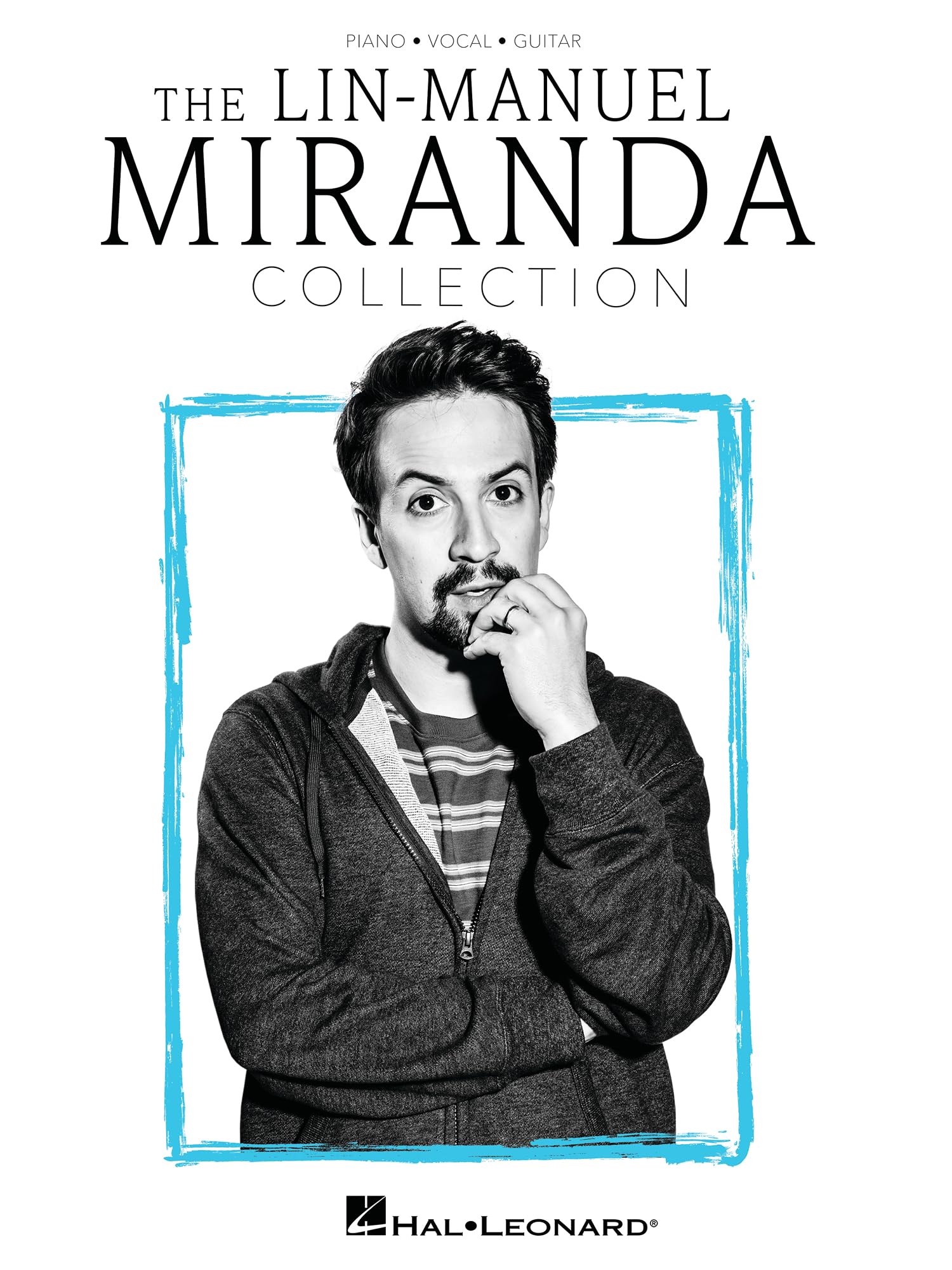 The Lin-Manuel Miranda Collection: Piano/Vocal/Guitar Songbook Sheet Music