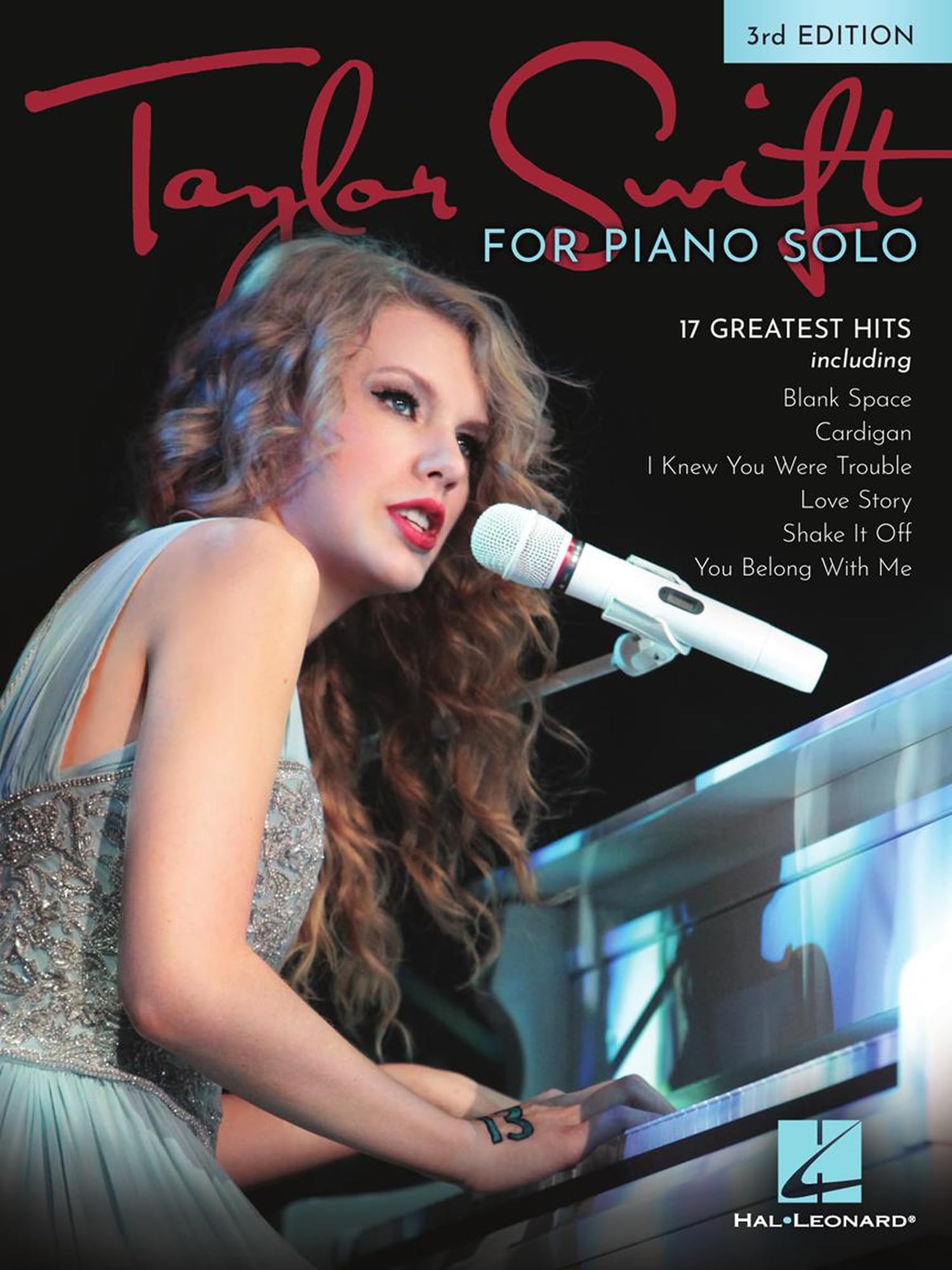 Taylor Swift for Piano Solo - 3rd Edition: 17 of Her Greatest Hits: 17 Greatest Hits Sheet Music