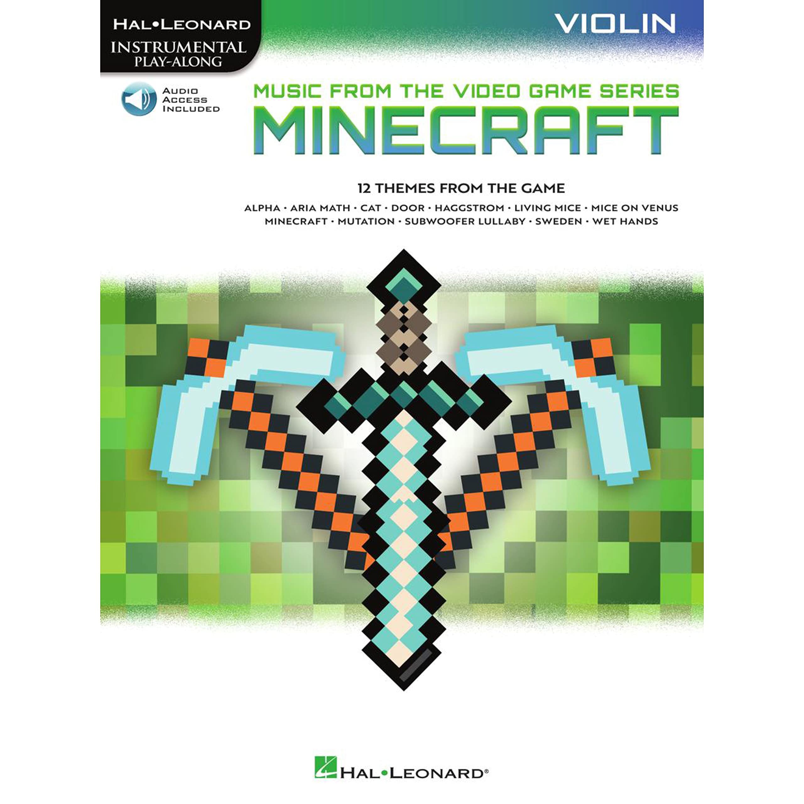 Minecraft - Music from the Video Game Violin Play-along Includes Downloadable Audio: Violin Play-along Includes Downloadable Audio Sheet Music