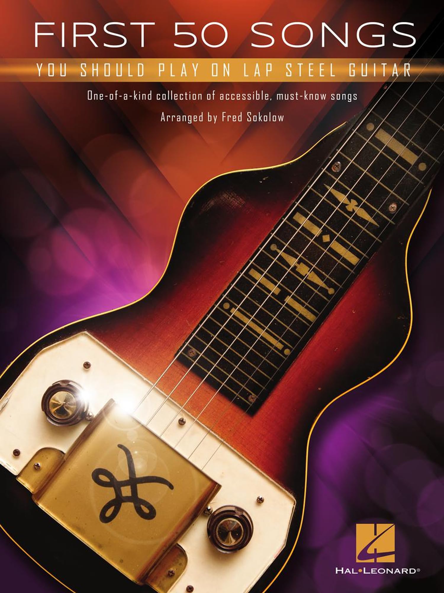 First 50 Songs You Should Play on Lap Steel Guitar. Sheet Music