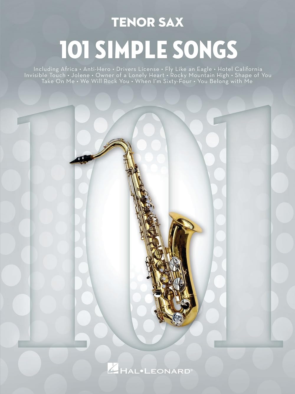 101 Simple Songs. Tenorsaxophon.: For Tenor Sax Sheet Music