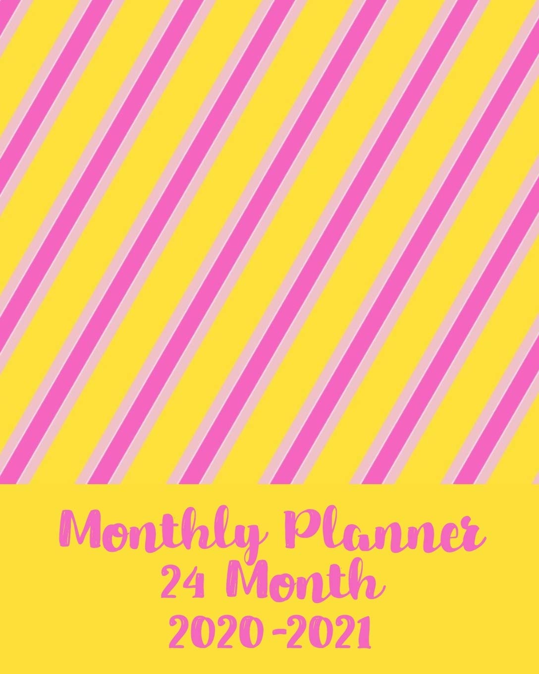 Monthly Planner, 24 Month, 2020-2021: Scheduler and Organizer Business, Finance & Career