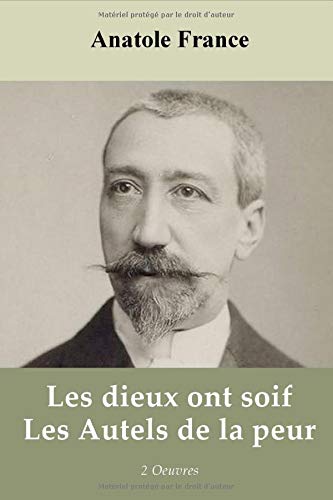 Les dieux ont soif - Les Autels de la peur Contemporary literature
