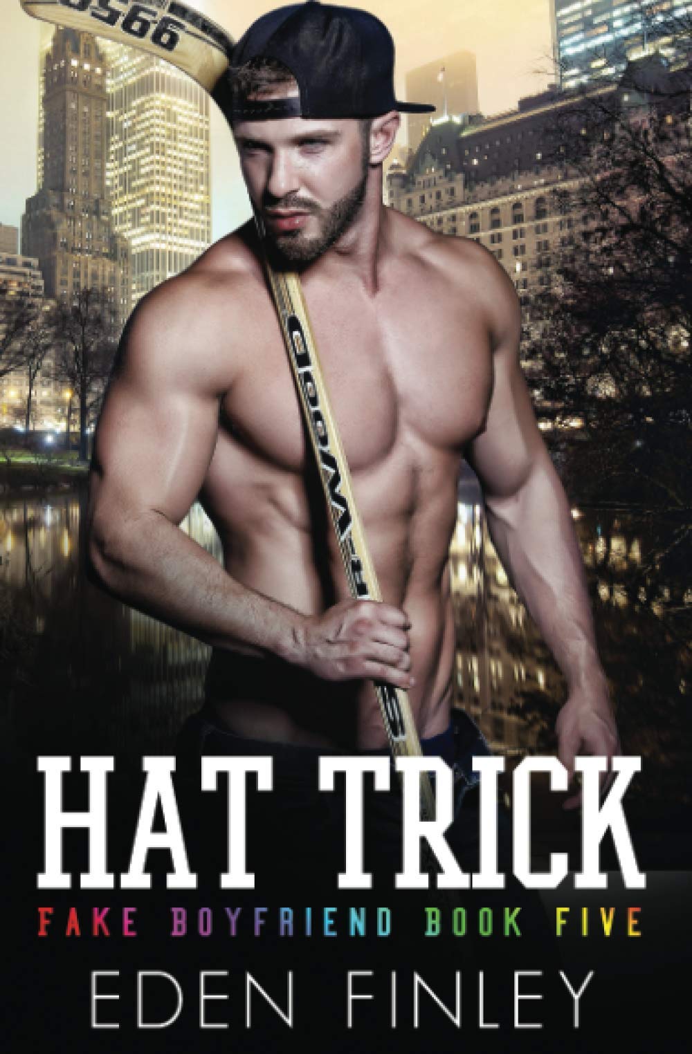 Hat Trick (Fake Boyfriend, Band 5) LGBTQ+