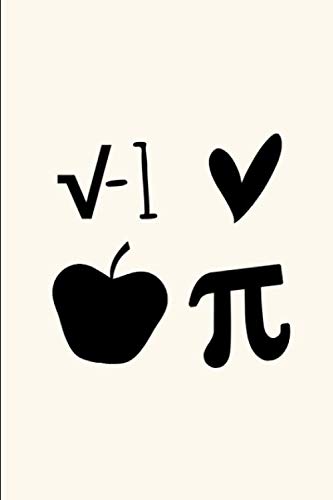 Math Teacher Thanksgiving I Love Apple Pie Pi Symbol Cute Equation Holiday College Ruled Notebook: Blank Lined Journal for Turkey and Pumpkin Pie Lovers Books