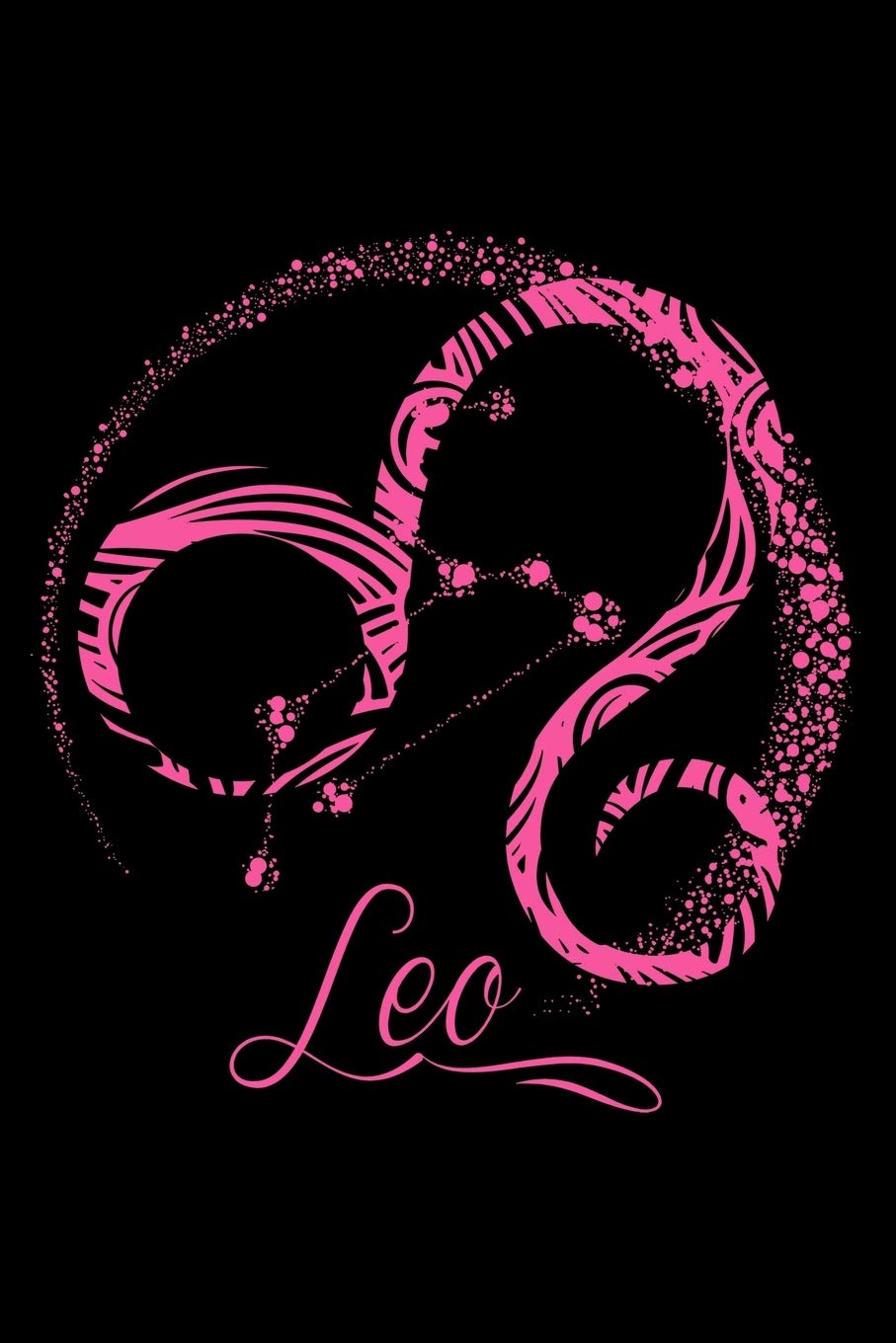 Journal: Pink Leo Zodiac Sign July August Birthday Gift Horoscope Black Lined Notebook Writing Diary - 120 Pages 6 x 9 Film, Art & Culture