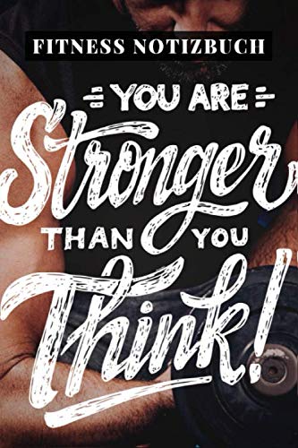 Fitness Notizbuch: "Stronger" | Trainingstagebuch & Fitnesstagebuch | DIN A5 für Bodybuilding, Krafttraining, Cardio, Fitnessstudio | Fitnessplaner, ... & Männer | Perfektes Geschenk zu Weihnachten Health, Nutrition & Fitness
