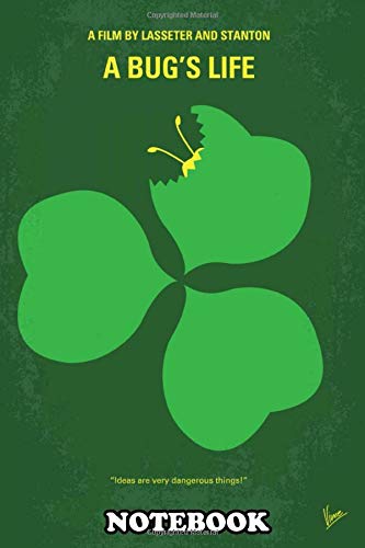 Notebook: No401 My A Bugs Life Minimal Movie Poster A Misfit Ant , Journal for Writing, College Ruled Size 6" x 9", 110 Pages Books