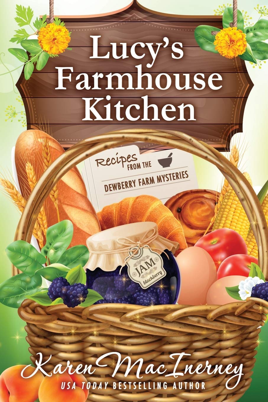 Lucy's Farmhouse Kitchen: Recipes from the Dewberry Farm Mysteries Hobbies & Crafts