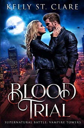 Blood Trial: Supernatural Battle book