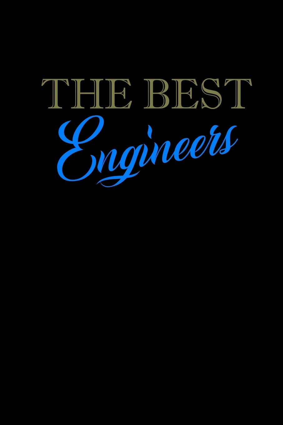 The Best Engineers Have Beards: 110 Game Sheets - 660 Tic-Tac-Toe Blank Games | Soft Cover Book For Kids For Traveling & Summer Vacations | Mini Game ... X 22.86 Cm | Single Player | Funny Great Gift Books
