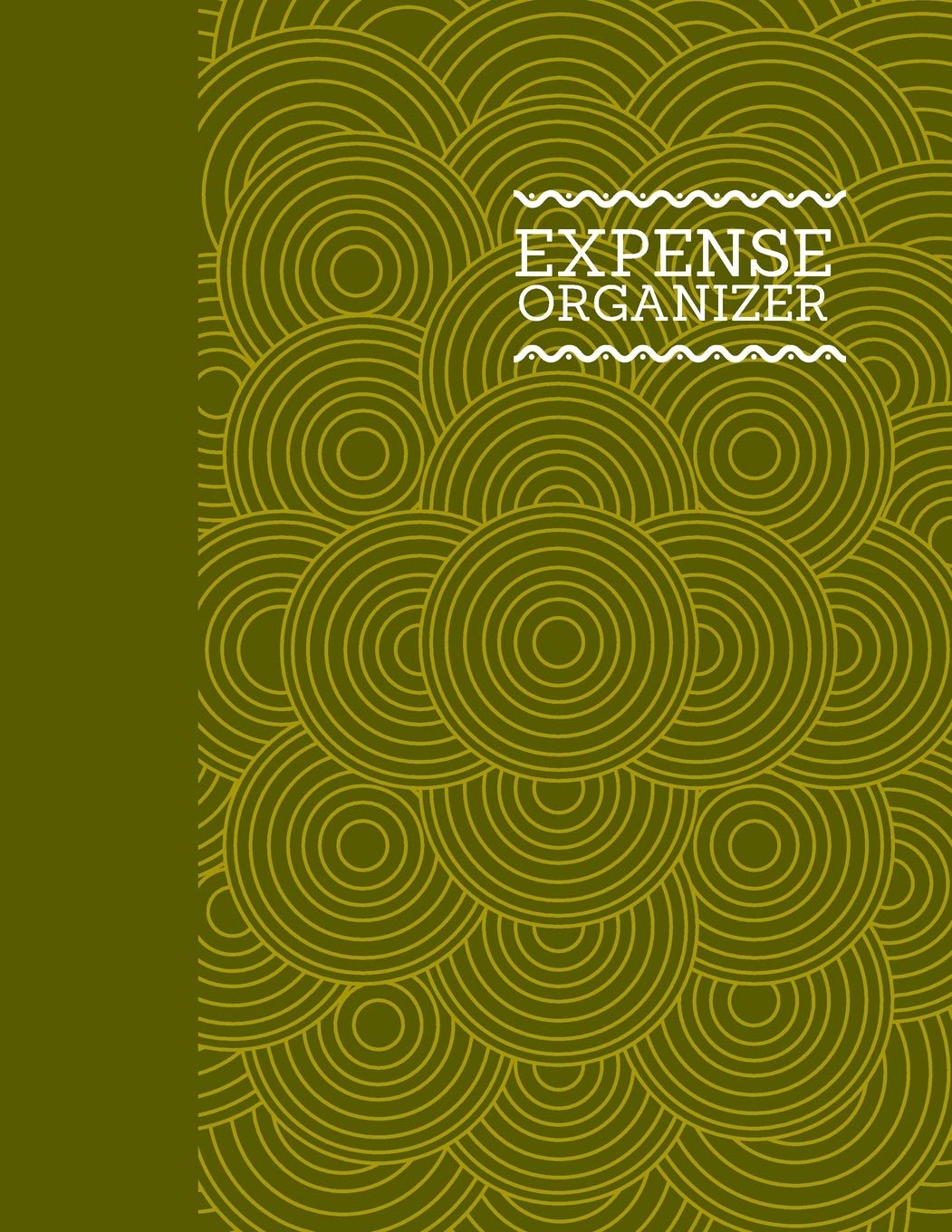 Expense Organizer: Journal to Keep Track Record of Income and Expense, Business Finance Spending Expenses Notebook, Budget and Purchase Tracker ... with 120 Pages. (Expense Management, Band 17) Business, Finance & Career