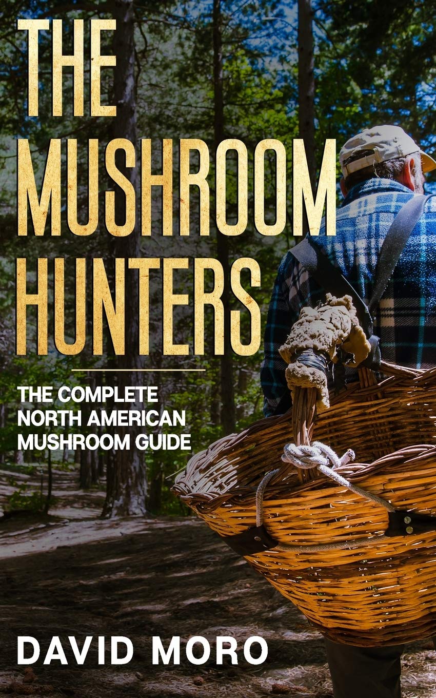 The Mushroom Hunters: The Complete North American Mushroom Guide Mathematics