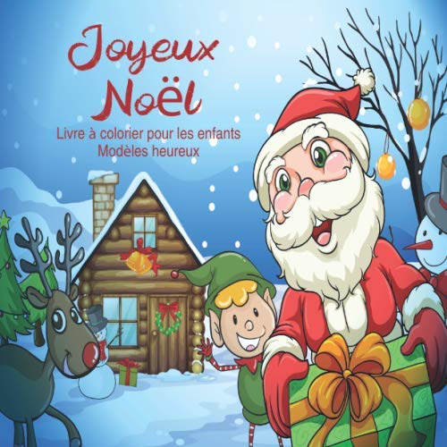 Joyeux Noël - Livre à colorier pour les enfants - Modèles heureux (Coloriage de Noël préféré, Band 1) Film, Art & Culture