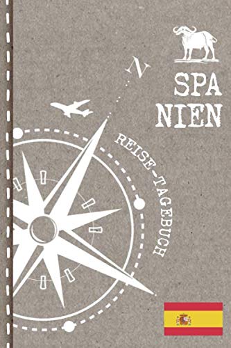 Spanien Reisetagebuch: Reise Tagebuch zum Selberschreiben A5 - Journal Dotted Punkteraster, Bucket List für Urlaub, Ferien Trip, Auslandsjahr, Au Pair, Auswanderer - Notizbuch Dot Grid punktiert Travel Books