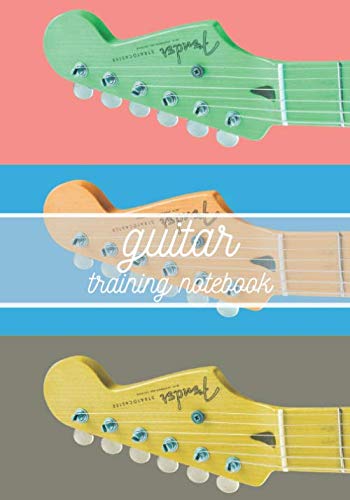 Guitar training notebook: Guitar staff notebook with tablature, score, instrumental notation, music theory. Easy composition and learning for ... Beginners acoutisque stringed instruments Arts & Music