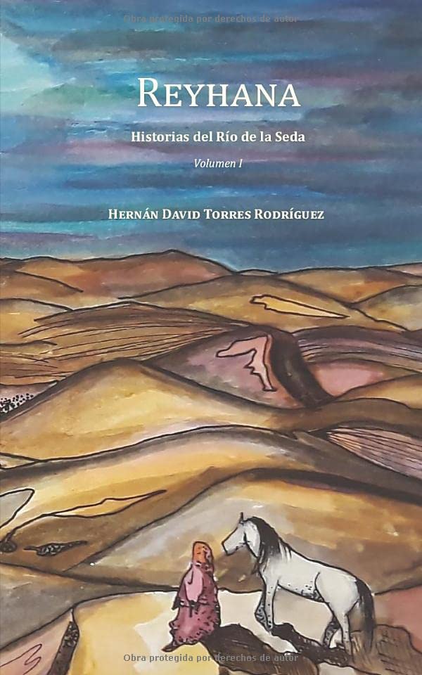 Reyhana: Historias del Río de la Seda Contemporary literature