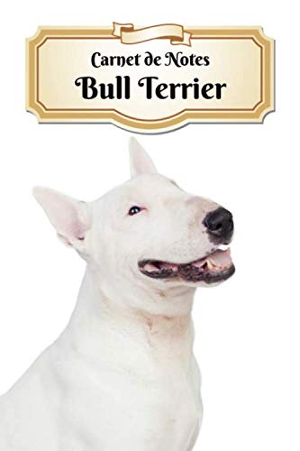 Carnet De Notes Bull Terrier: Chiot ou Chien | A5 139 Pages Avec Papier Quadrillé 5 x 5 mm | Cahier d'exercices | Cahier d'écolier | Graph Paper Journal | Notebook Pets
