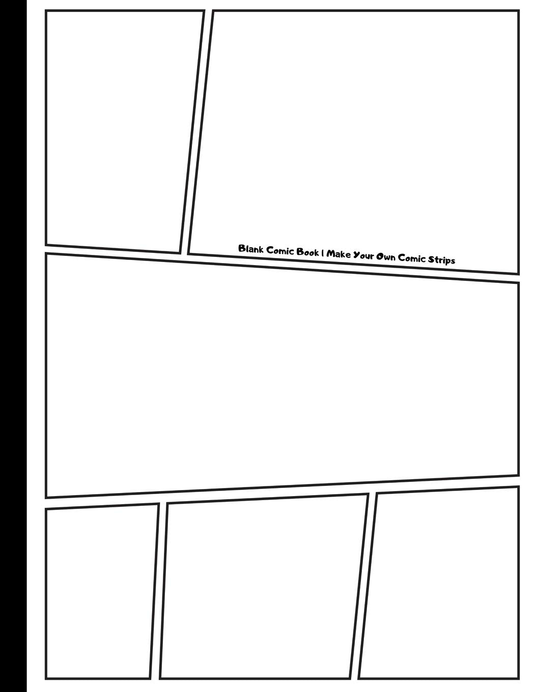 Blank Comic Book: Make Your Own Comics | Large Comic Strips | 25 Different Layouts | Black and White (Blank Comic Books) Manga