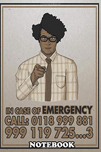 Notebook: In Case Of Emergency Call 0118 999 881 999 119 725 3 , Journal for Writing, College Ruled Size 6" x 9", 110 Pages Books