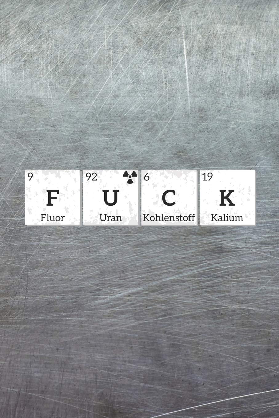 Grand Fantasy Designs - Notes: School Chemistry Periodic Table Fuck - Notebook 6x9 checkered Books