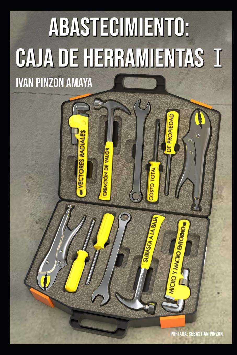 Abastecimiento: Caja de herramientas I (Abastecimiento estratégico, Band 7) Study Guides