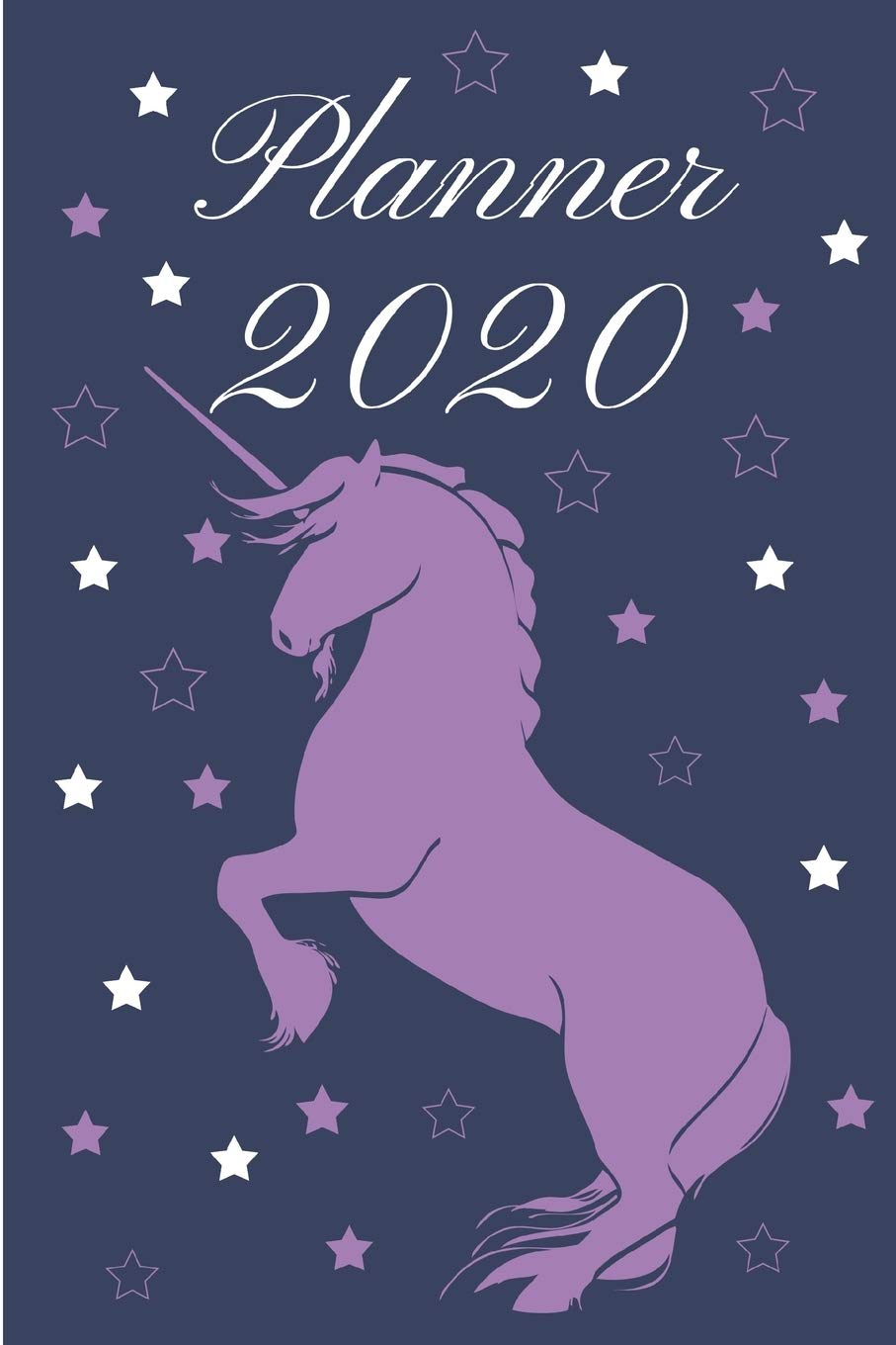 2020 Planner: Unicorn Weekly Agenda /Calendar / Appointment Book With To Do List and Monthly Vision Board Business, Finance & Career