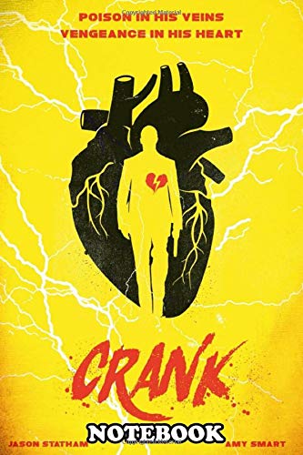 Notebook: Alternative Crank Movie Art Print , Journal for Writing, College Ruled Size 6" x 9", 110 Pages Books