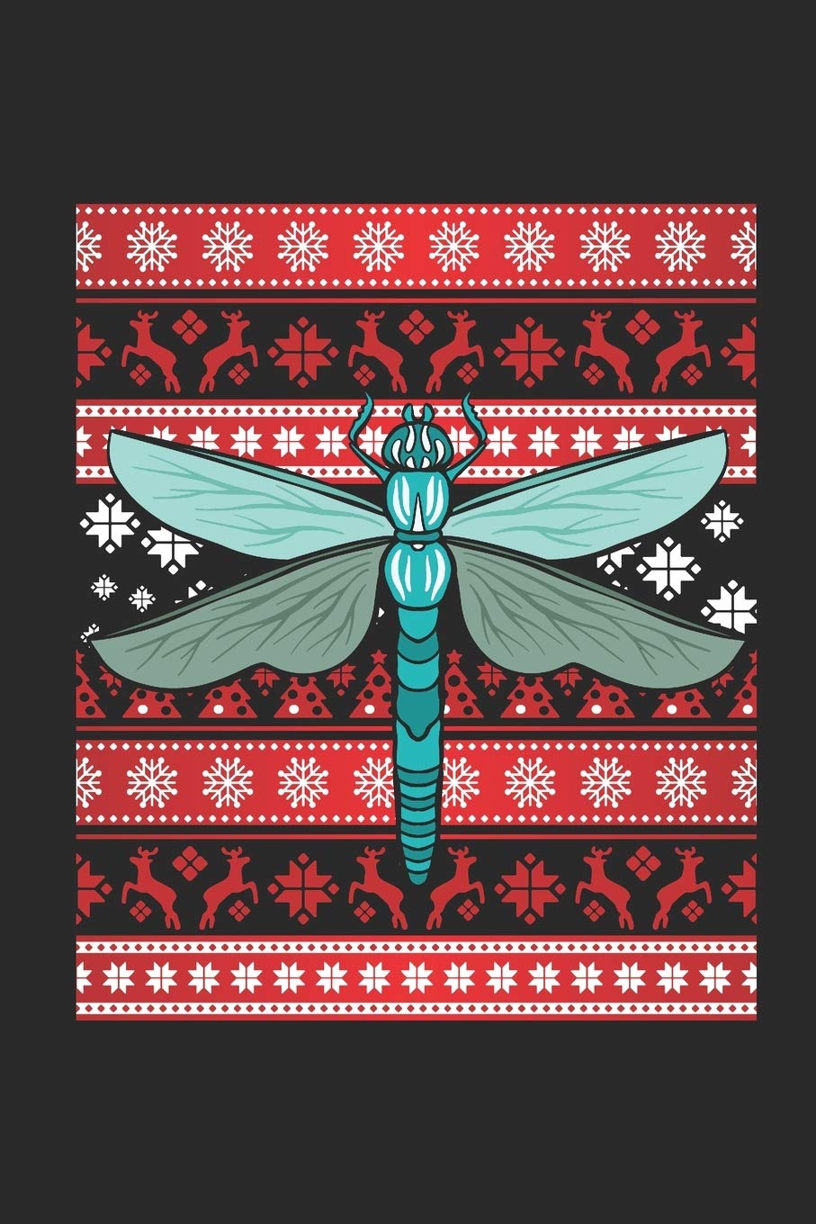 Ugly Christmas Sweater - Dragonfly: Dotted Bullet Journal (6 X 9 -120 Pages) - Ugly Christmas Gift and Holiday Planner For Women, Men, Teens And Kids Essays & Short Stories