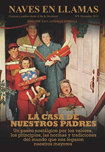 Revista Naves en Llamas Nº 8: Crónicas y análisis desde el fin de Occidente Social Sciences